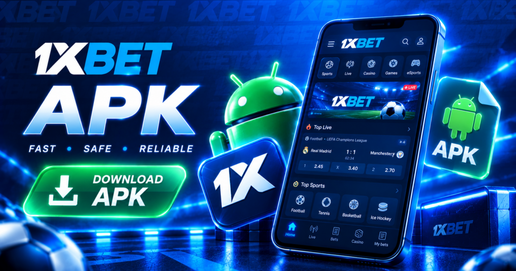 1xBet Android APK